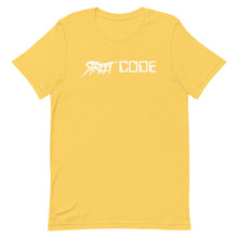Load image into Gallery viewer, Street Code Short-Sleeve Unisex T-Shirt White Letters (9 Colors Available)
