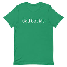 Load image into Gallery viewer, God Got Me Short-Sleeve Unisex T-Shirt (8 Colors Available)
